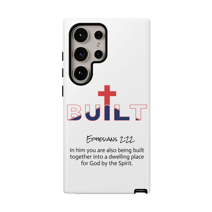 Built Christian Phone Case – 'Built' with Cross & Ephesians 2:22 Scripture