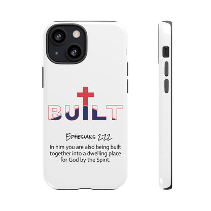 Built Cross Logo with Ephesians 2:22 Scripture Phone Case