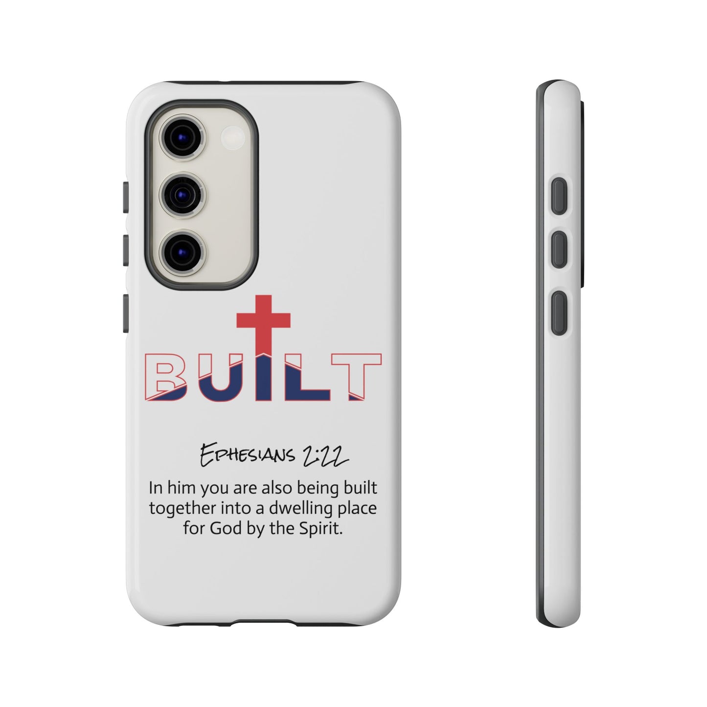 Built Cross Logo with Ephesians 2:22 Scripture Phone Case