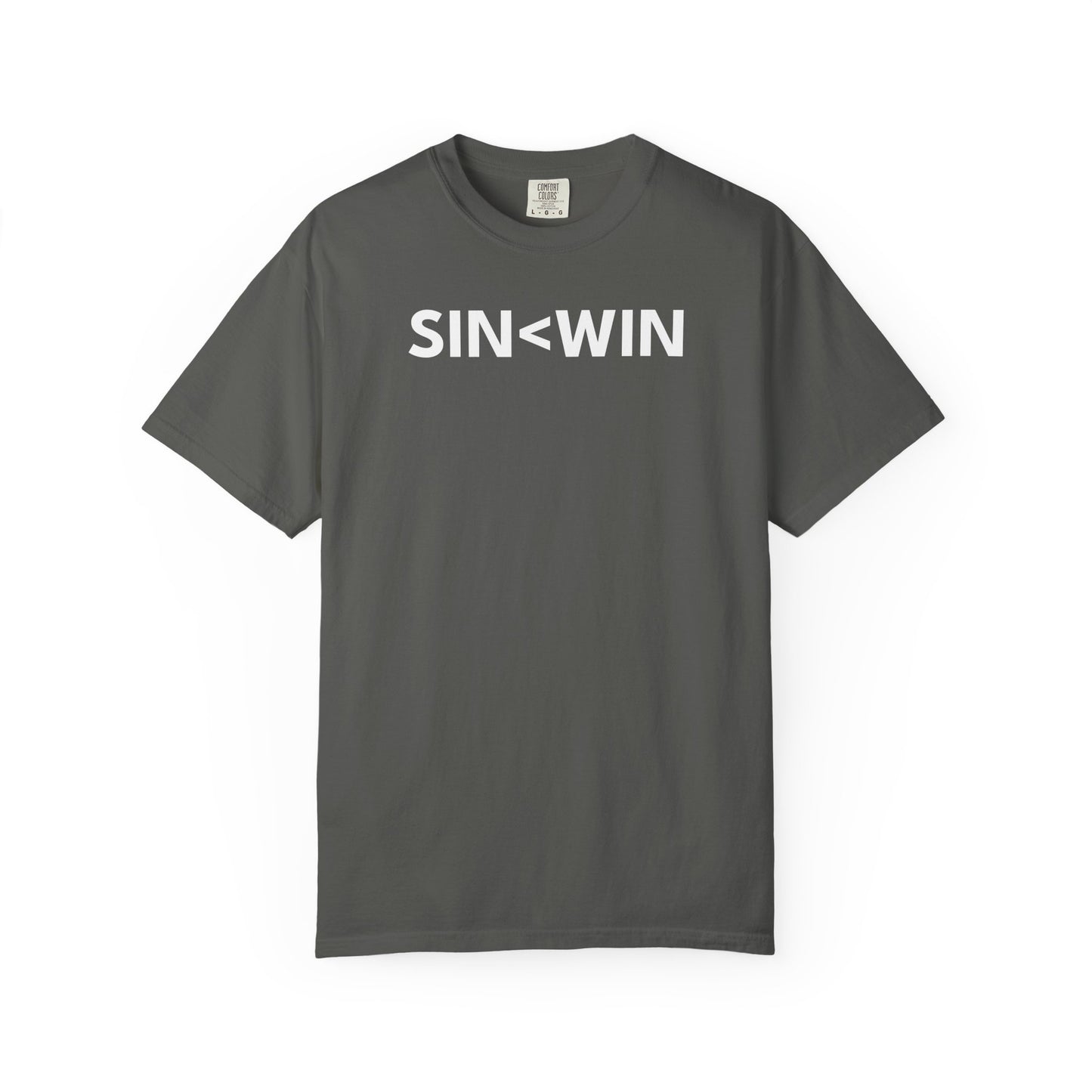 Sin < Win T-Shirt
