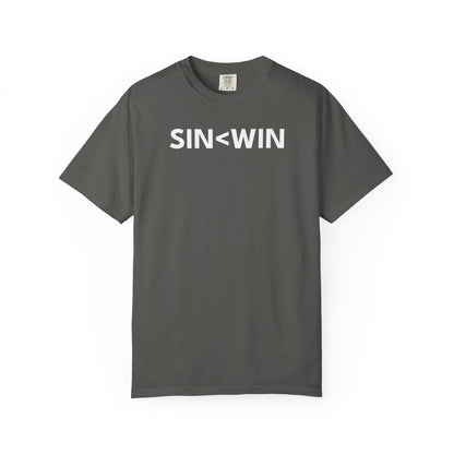 Sin < Win T-Shirt