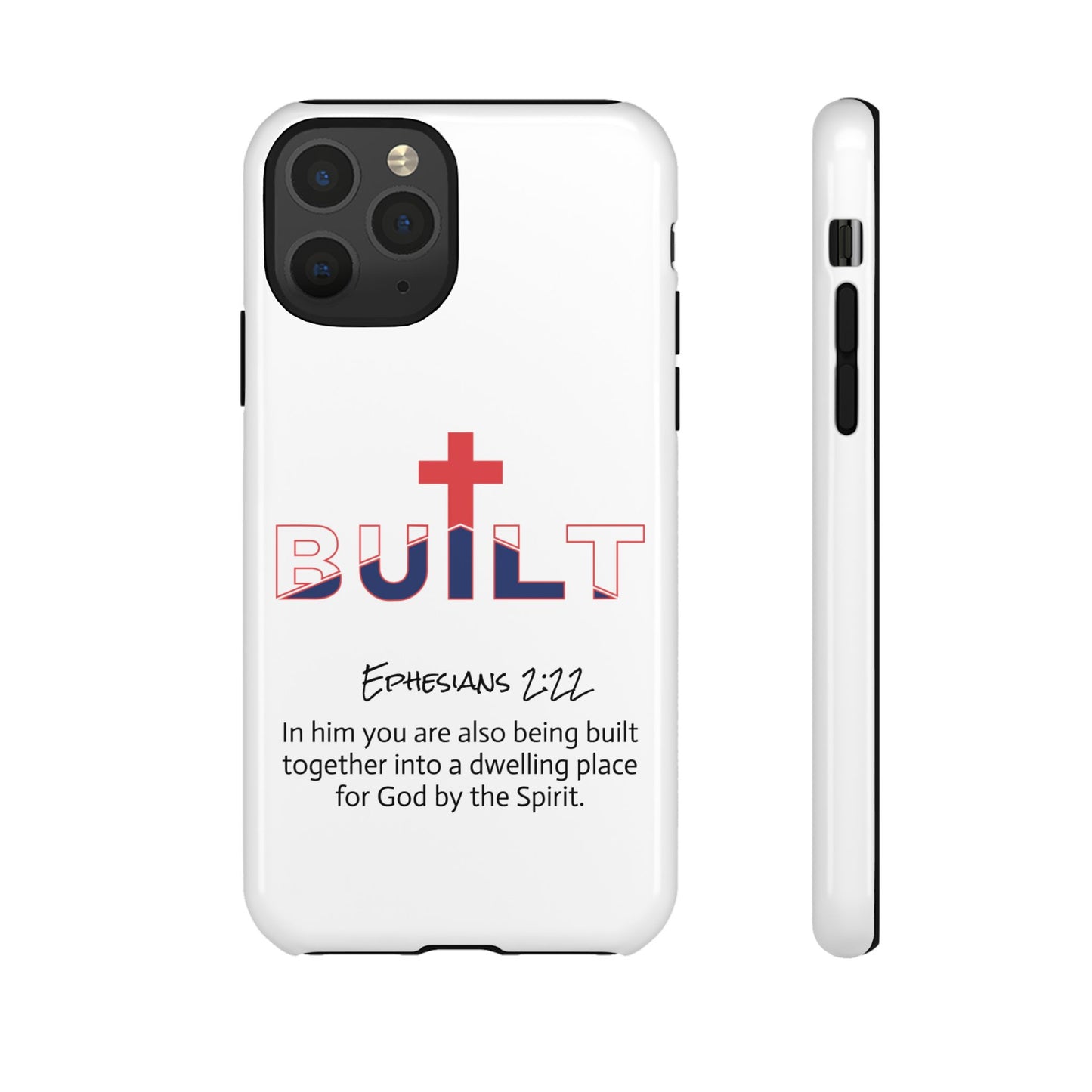 Built Cross Logo with Ephesians 2:22 Scripture Phone Case