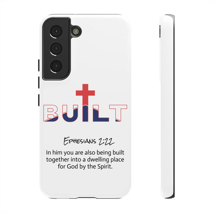 Built Christian Phone Case – 'Built' with Cross & Ephesians 2:22 Scripture
