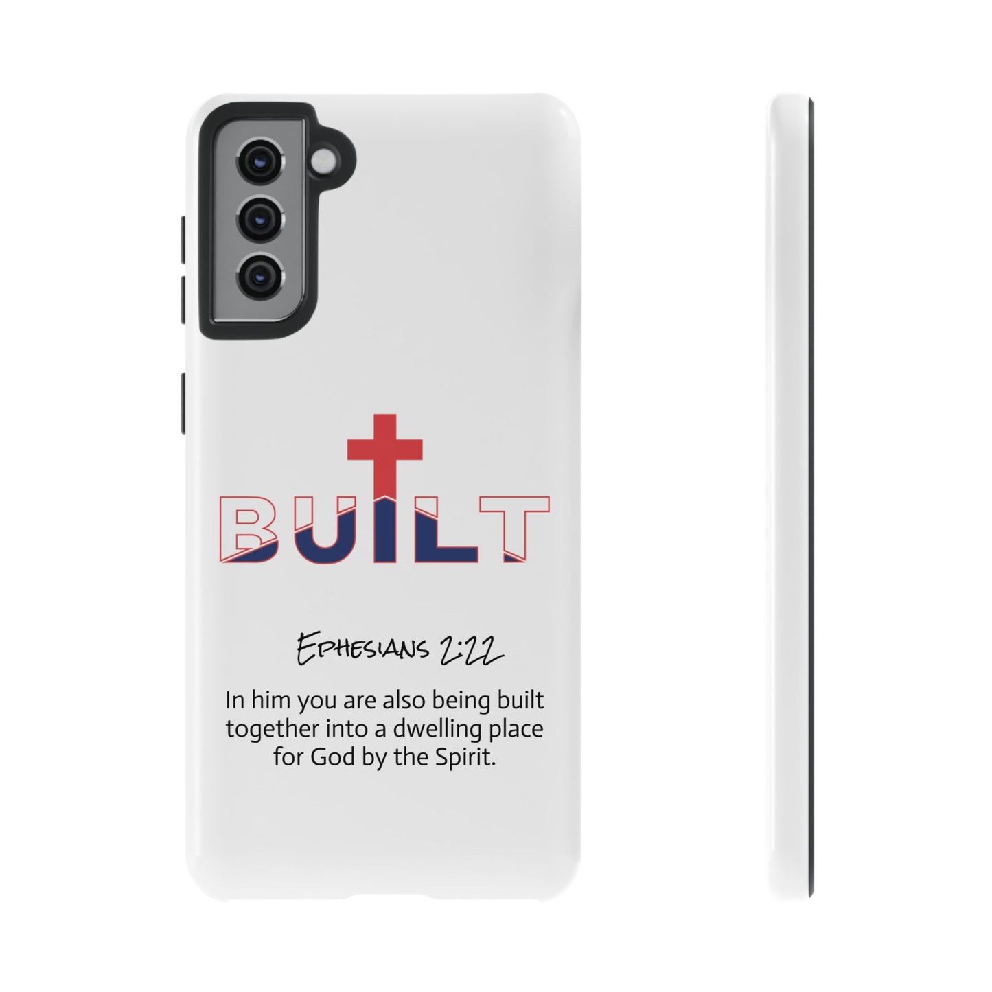 Built Cross Logo with Ephesians 2:22 Scripture Phone Case