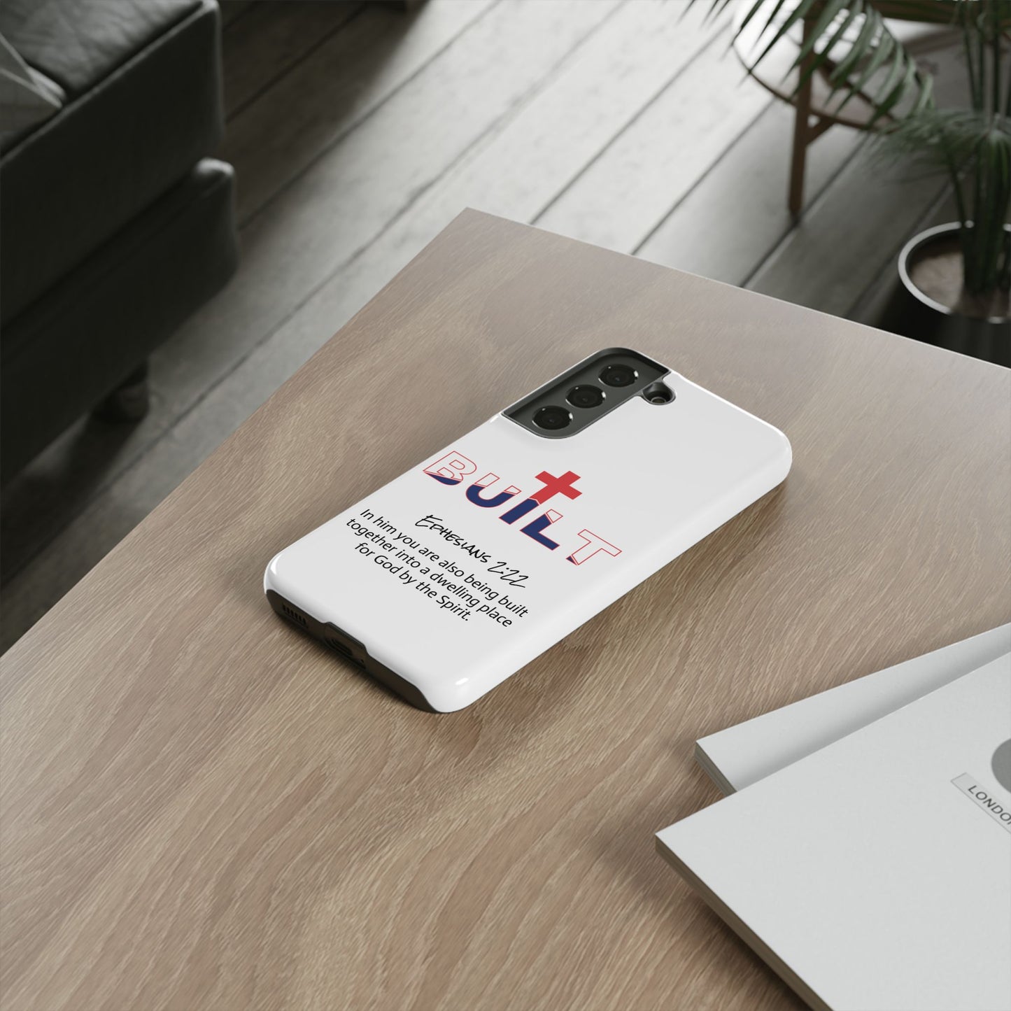 Built Cross Logo with Ephesians 2:22 Scripture Phone Case