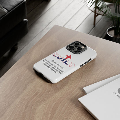 Built Cross Logo with Ephesians 2:22 Scripture Phone Case