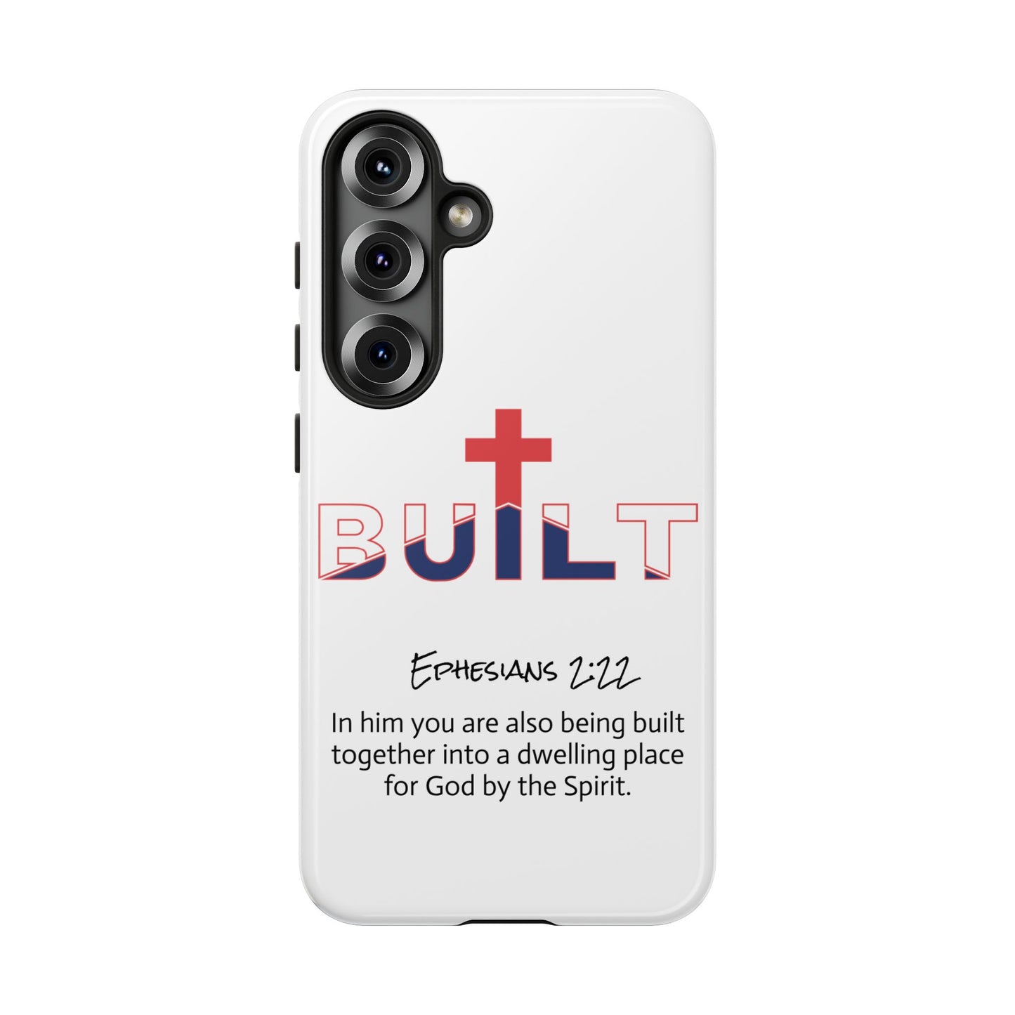 Built Christian Phone Case – 'Built' with Cross & Ephesians 2:22 Scripture