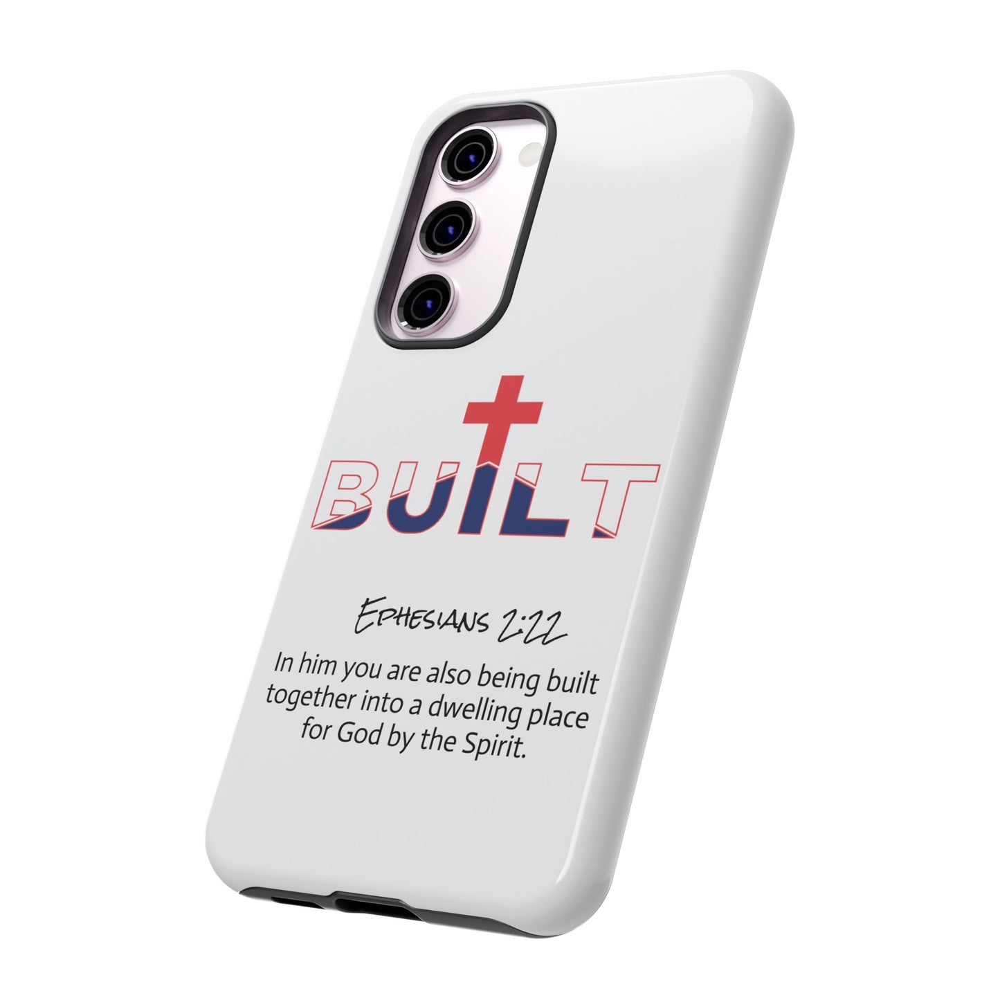 Built Cross Logo with Ephesians 2:22 Scripture Phone Case